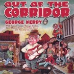 GEORGE KERBY: Out Of The Corridor